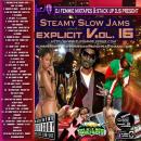 Dj Femmie Mixtapes and Stack Up DJs Presents Steamy Slow Jams - Vol 16